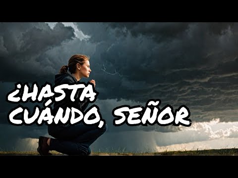 Habacuc 1:1-4 Predicación Hasta cuando injusticia