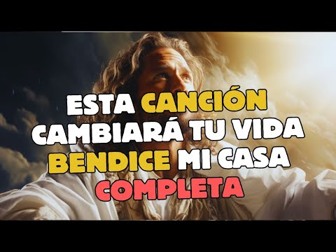 Bendice Señor mi Casa -  ALABANZA COMPLETA  - Canción de Adoración y Bendición Familiar 🙏