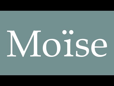 How to Pronounce ''Moïse'' (Moses) Correctly in French