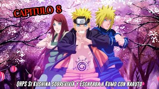 QHPS Si Kushina sobrevivía y Escapaba a Kumo con Naruto y lo Entrenaba en serio:// Cap 8
