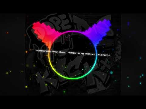 Madiskarte Na Pinay - Queen Manica Money ( kickx exclusive remix l