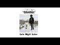 MURS - Late Night Lobo (prod by C-Lance) | NEW SONG
