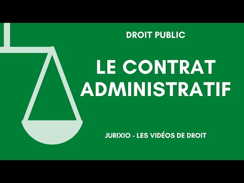 The administrative contract (definition, criteria and examples) - Administrative law course