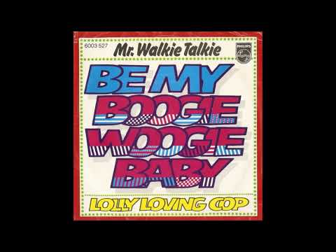 Mr. Walkie Talkie - Lolly Loving Cop