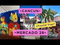 Cancun Market 28 Walking Tour | Mercado 28 | Cancun, Mexico