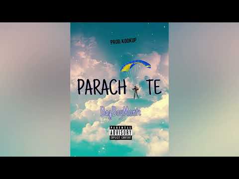 BagBoyMonte - Parachute (prod. Kookup & Ran)