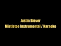 Justin Bieber-Mistletoe Instrumental Karaoke 