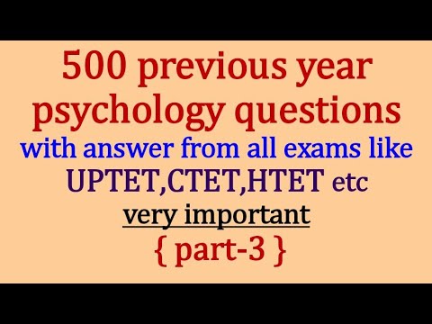 {PART-3}500 previous year psychology questions with answer from all exams like UPTET,CTET,HTET,etc. Video