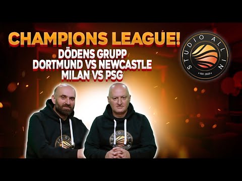 Dödens Grupp Dortmund vs Newcastle, Milan vs PSG | Champions League