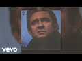 Johnny Cash, June Carter Cash - If I Were a Carpenter (Official Audio)