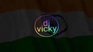 Download lagu Desh mera rangila mix by dj vicky mp3 Download lagu Desh mera rangila mix by dj vicky mp3