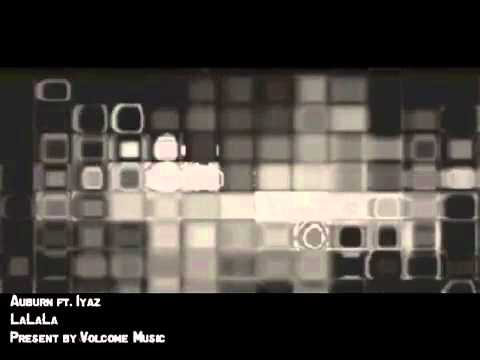 Auburn- La La La Ft. Iyaz (Official Music Video)