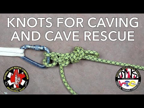 Knots for Vertical Caving and Cave Rescue