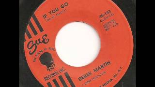 Derek Martin - If You Go - (Organ Take)