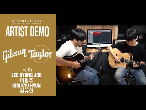 Gibson J-45 Standard / Taylor 214CE-N Demo ('Can't Take My Eyes Off You' by '이형주, 김규현')