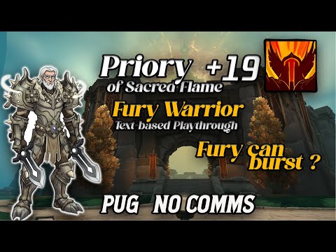+19 Priory of the Sacred Flame | Fury Warrior POV | No comms PUG | The War Within Season 3