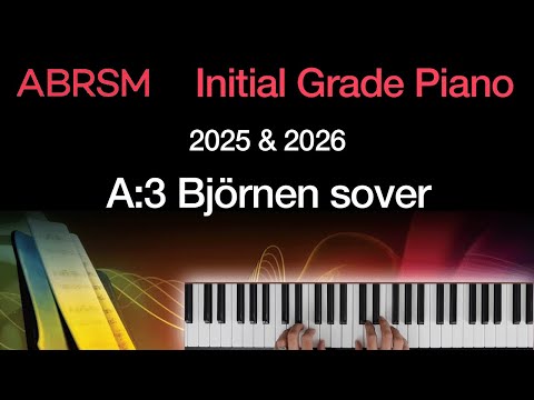 Björnen sover / ABRSM Piano Initial Grade 2025 & 2026, A:3 / Synthesia Piano tutorial + Slow Version