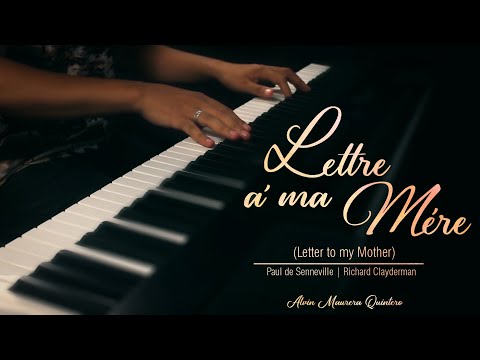 Lettre à ma Mère - Richard Clayderman Piano Cover | Elegant & Emotional Music