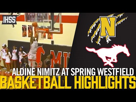 Aldine Nimitz at Spring Westfield - 2023 Week 23 Basketball Highlights