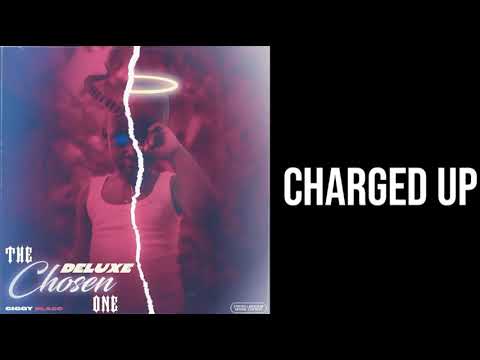 Ciggy Blacc - Charged Up (Official Audio)