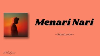 Download lagu Raim Laode 'Menari Nari' (Lirik Lagu) mp3