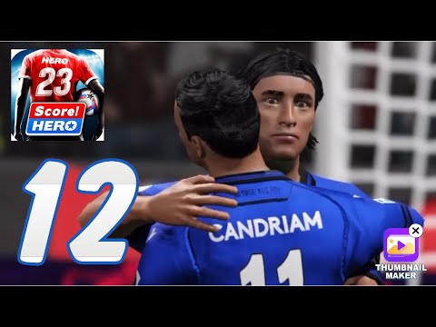 Score ! Hero 2023 - Gameplay Walkthrough Part 12 - Fight for Cup