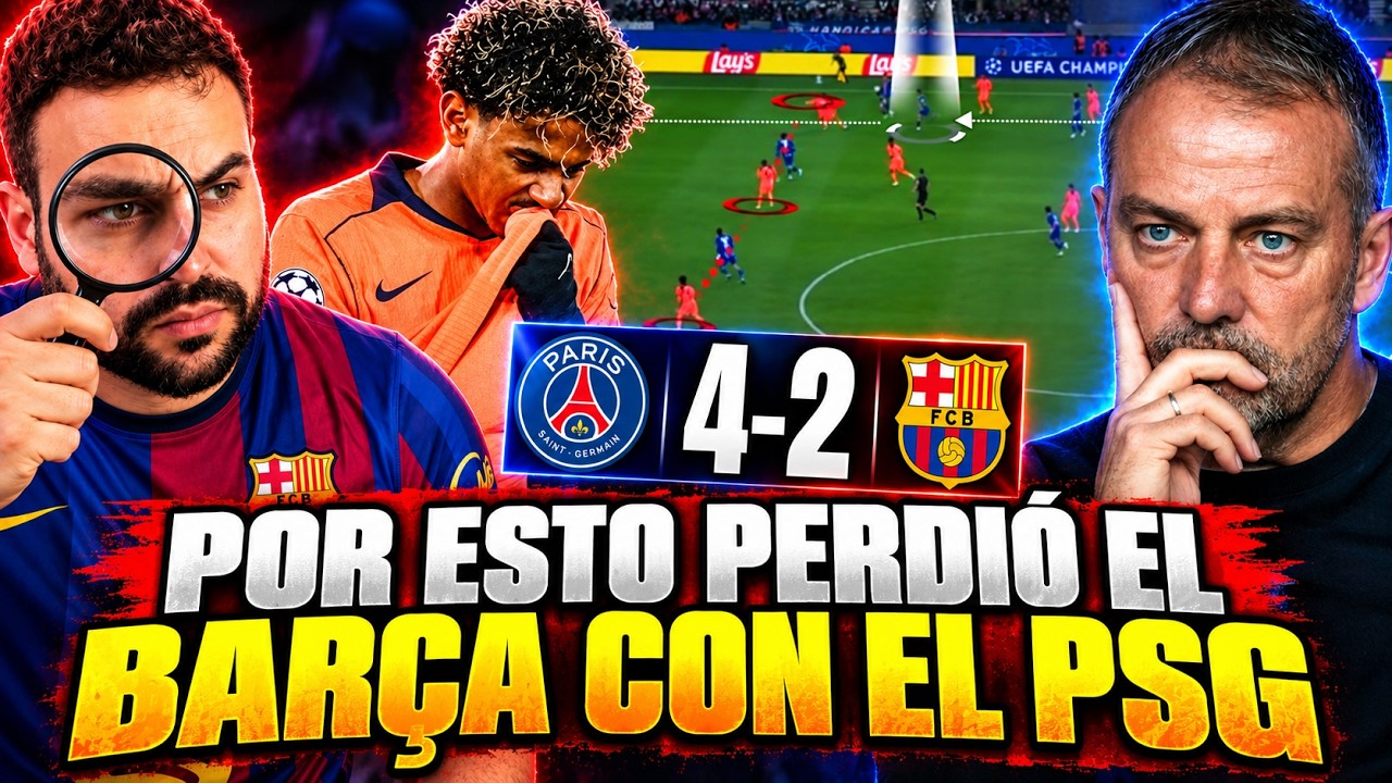 🚨¡ESTO explica por qué el Barça PERDIÓ contra el PSG!