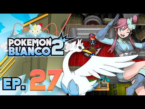 Pokémon Blanco 2 *Ep27* - Gimnasio Loza [✈️LÍDER GERANIA✈️]