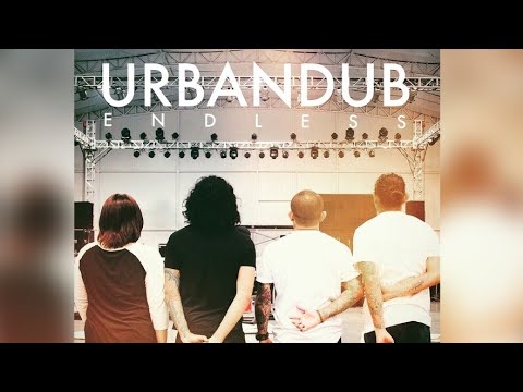 Endless: Urbandub Farewell Concert 2015