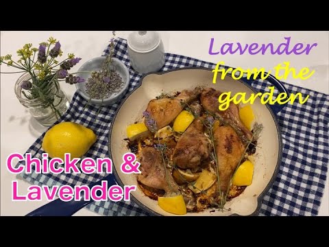 Chicken with Lavender And Lemon Is The Most Delicious Chicken Recipe