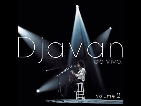 Djavan Ao Vivo - Vol. 2 - Salac Music | 🎼Salac Music