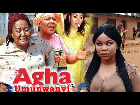 Agha Umunwanyi Season 2 - 2018 New Trending Nigerian Nollywood Igbo Movie Full HD