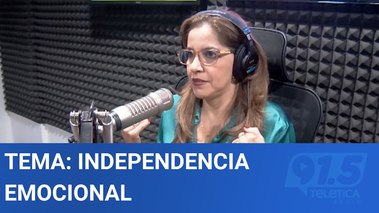 Tema: Independencia emocional