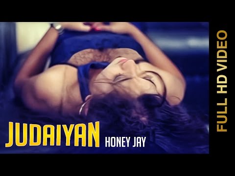 Judayian (Full Video Song) | Honey Jay | New Punjabi Songs 2014