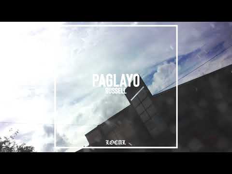 Russell - Paglayo (prod. by XAJE)