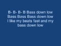 Dev and The Cataracs ft Tinie Tempah Bass Down Low Lyrics