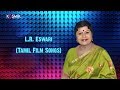 L R Eswari Tamil Film Songs