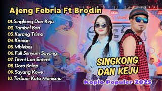 Download lagu Ajeng Febria Ft. Brodin - SINGKONG DAN KEJU - TAMBAL BAN || KOPLO POPULER 2025 mp3 Download lagu Ajeng Febria Ft. Brodin - SINGKONG DAN KEJU - TAMBAL BAN || KOPLO POPULER 2025 mp3