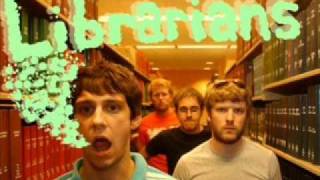 Librarians - Wait And See