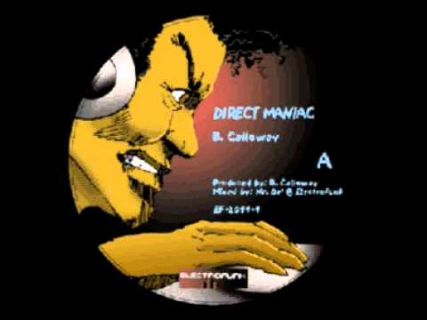 B. Calloway - Direct Maniac