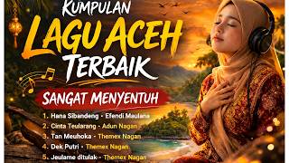 Download lagu 🎵 Kumpulan Lagu Aceh Terbaik – Sangat Menyentuh🎵 mp3 Download lagu 🎵 Kumpulan Lagu Aceh Terbaik – Sangat Menyentuh🎵 mp3