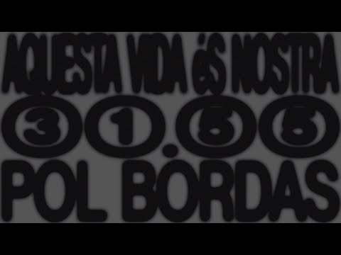 Pol Bordas - AQUESTA VIDA ÉS NOSTRA