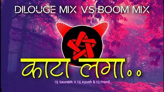 Kaanta Laga  Boom Mix  DJ SAURABH X DJ AYUSH &