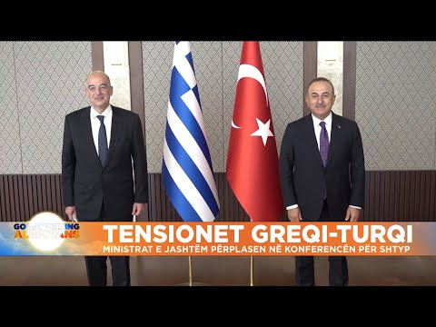 Tensionet Greqi Turqi, ministrat e Jashtëm përplasen në konferencën për shtyp