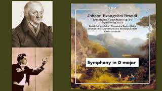 Johann Evangelist Brandl: Symphony in D Major, Kevin Griffiths (conductor)