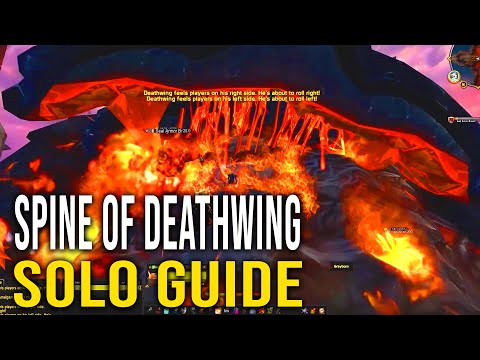 Spine of Deathwing Solo Guide - Dragonflight and Onward