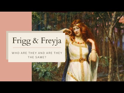 Frigg and Freyja: The Same or Different?