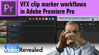 VFX Clip Marker Workflows