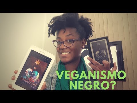 Aphro-ism: veganismo negro, black lives matter e outros temas.