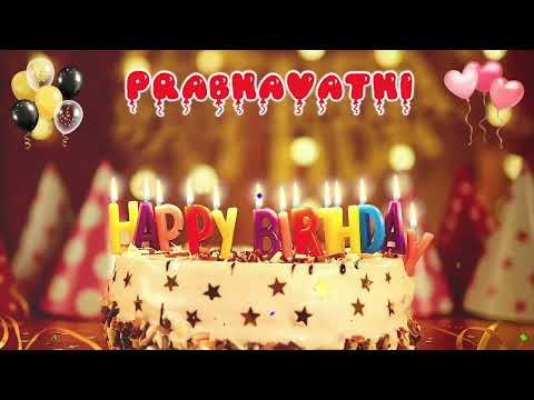 PRABHAVATHI Happy Birthday Song – Happy Birthday to You